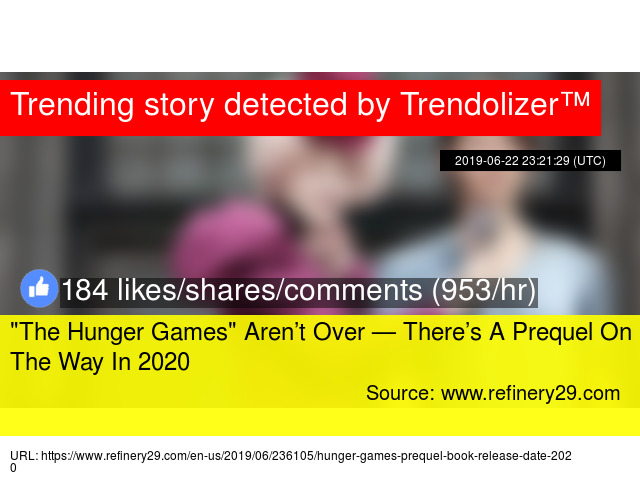 the hunger games arent over theres a prequel the hunger games 2020